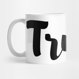 Trust Mug